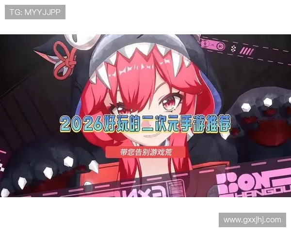 凯发娱乐游戏热门游戏推荐2026年度最受欢迎的娱乐游戏排行榜分析